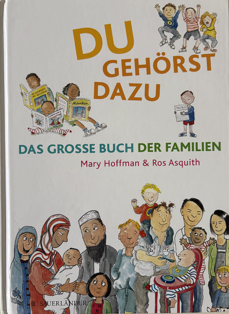 Du gehörst dazu – Das grosse Buch der Familien